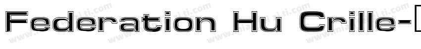 Federation Hu Crille字体转换